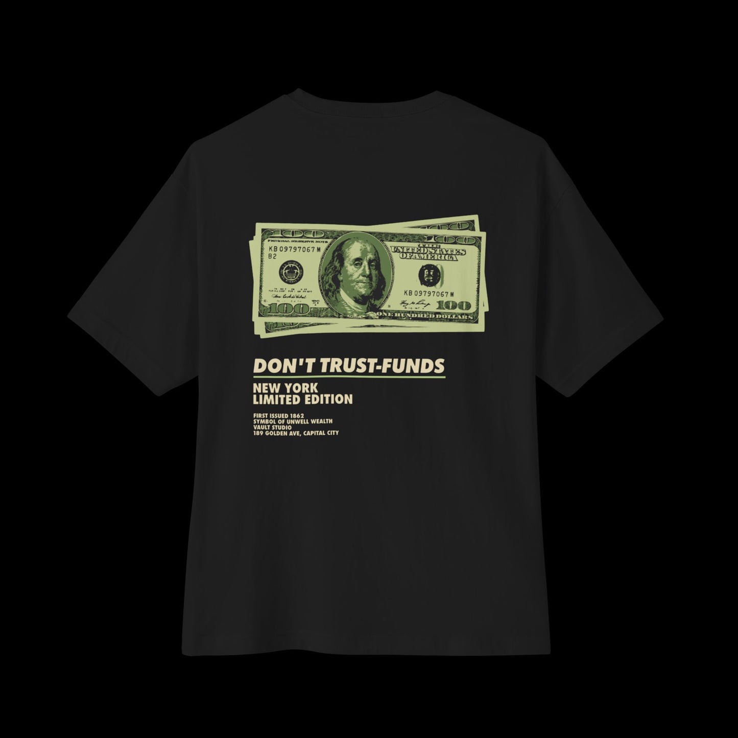'Don't Trust Funds' Graphic Tee