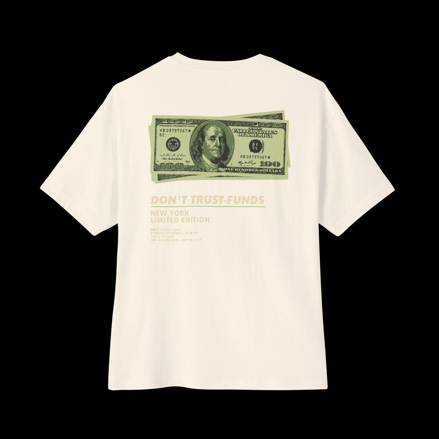 'Don't Trust Funds' Graphic Tee