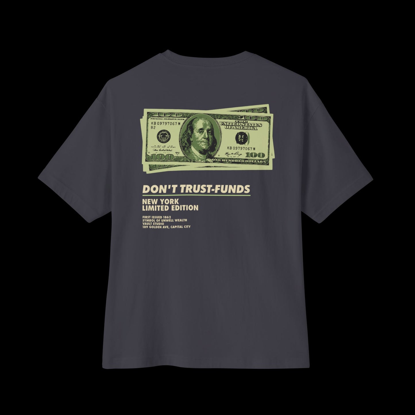 'Don't Trust Funds' Graphic Tee